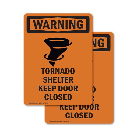 Signmission Tornado Shelter Keep With Symbol, 3.5 in W x Rectangle, Vinyl Decal OS-2PACK-WS-D-35-V-13571